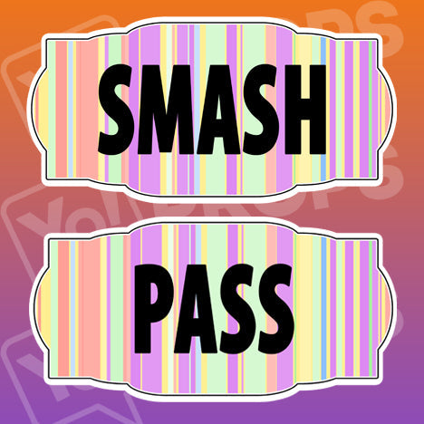 Sexy Prop - Smash / Pass